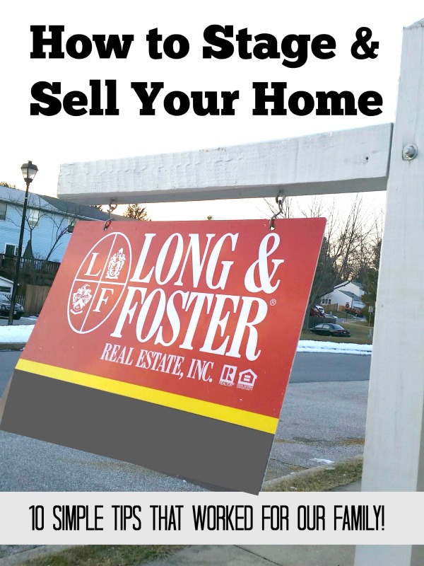 How to Stage and Sell Your Home: 10 Simple Tips
