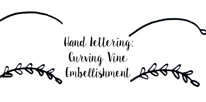 Basic Hand Lettering: Curving Vine Embellishment