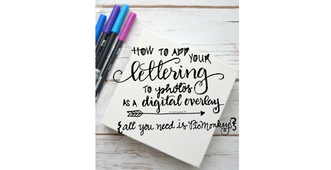 Making Your Lettering a Digital Overlay