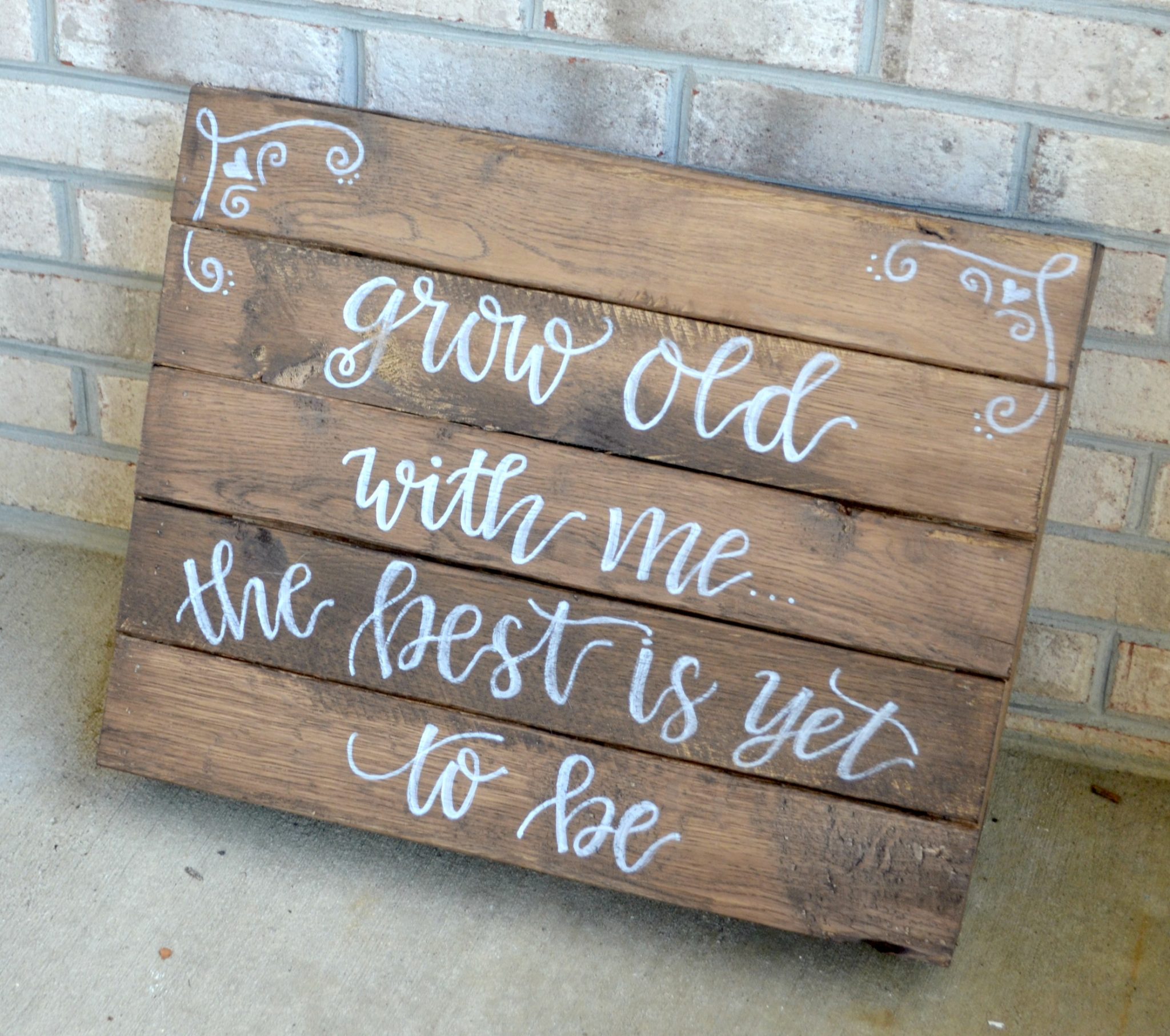 Rustic Wedding Sign: Grow Old With Me