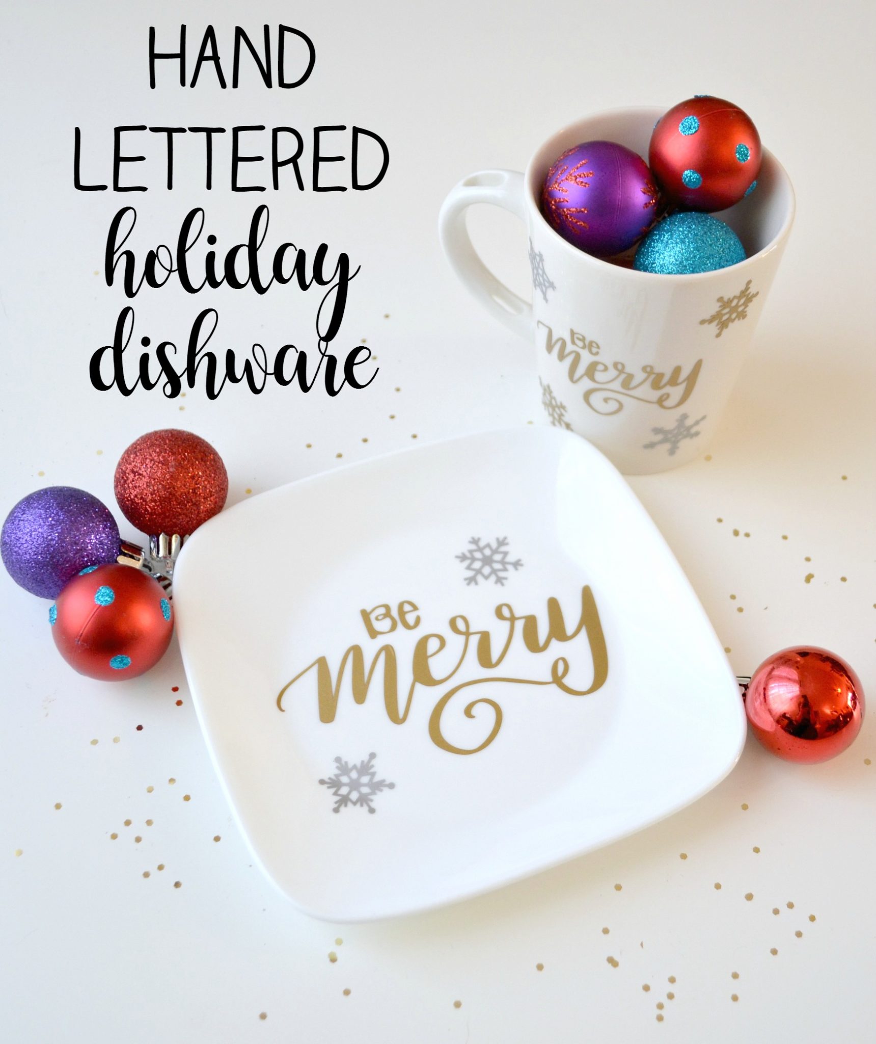 Hand Lettered Holiday Dishware