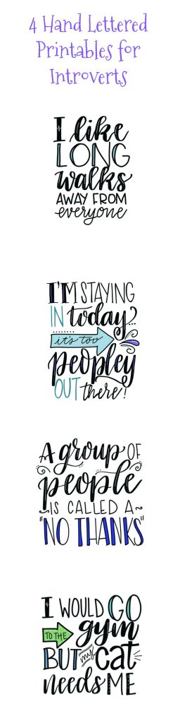 4 Hand Lettered Printables for Introverts - Amy Latta Creations