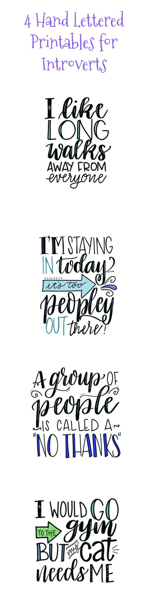 4 Hand Lettered Printables for Introverts