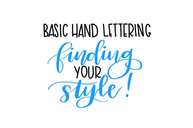 Hand Lettering: Finding Your Own Style