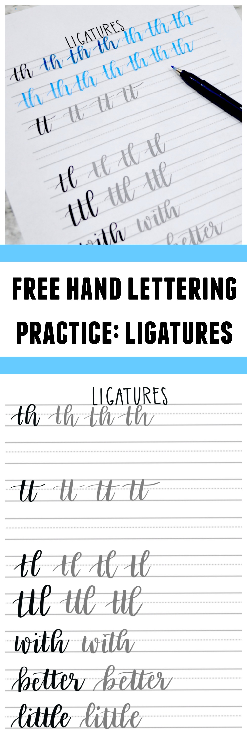 Free Hand Lettering Practice Sheet: Ligatures