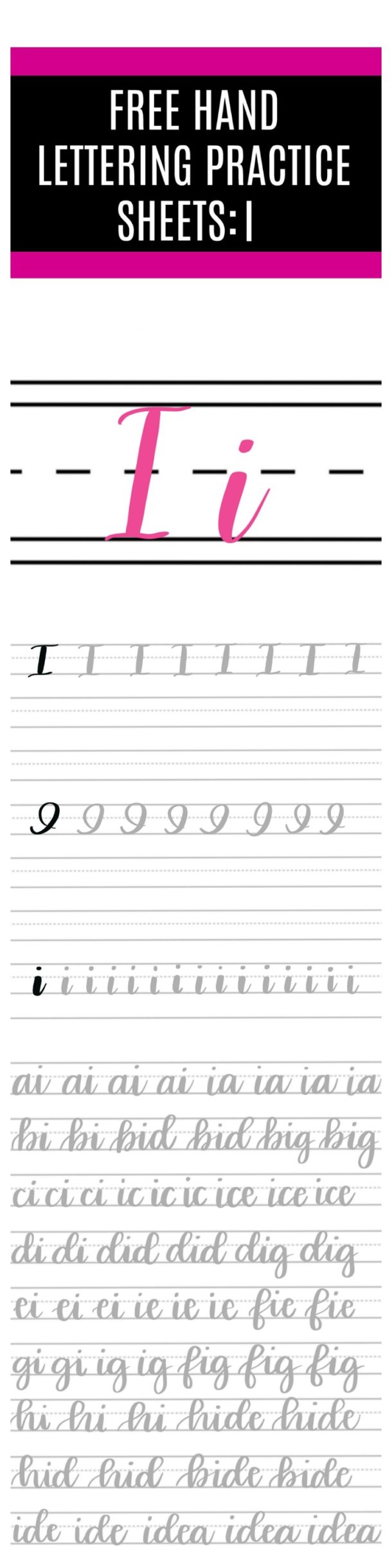 Free Hand Lettering Practice Sheets: I - Amy Latta Creations