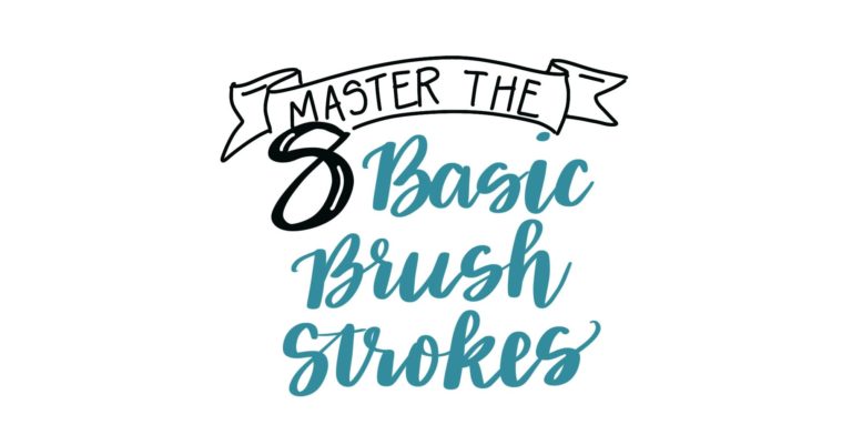 Hand Lettering: The 8 Basic Brush Strokes