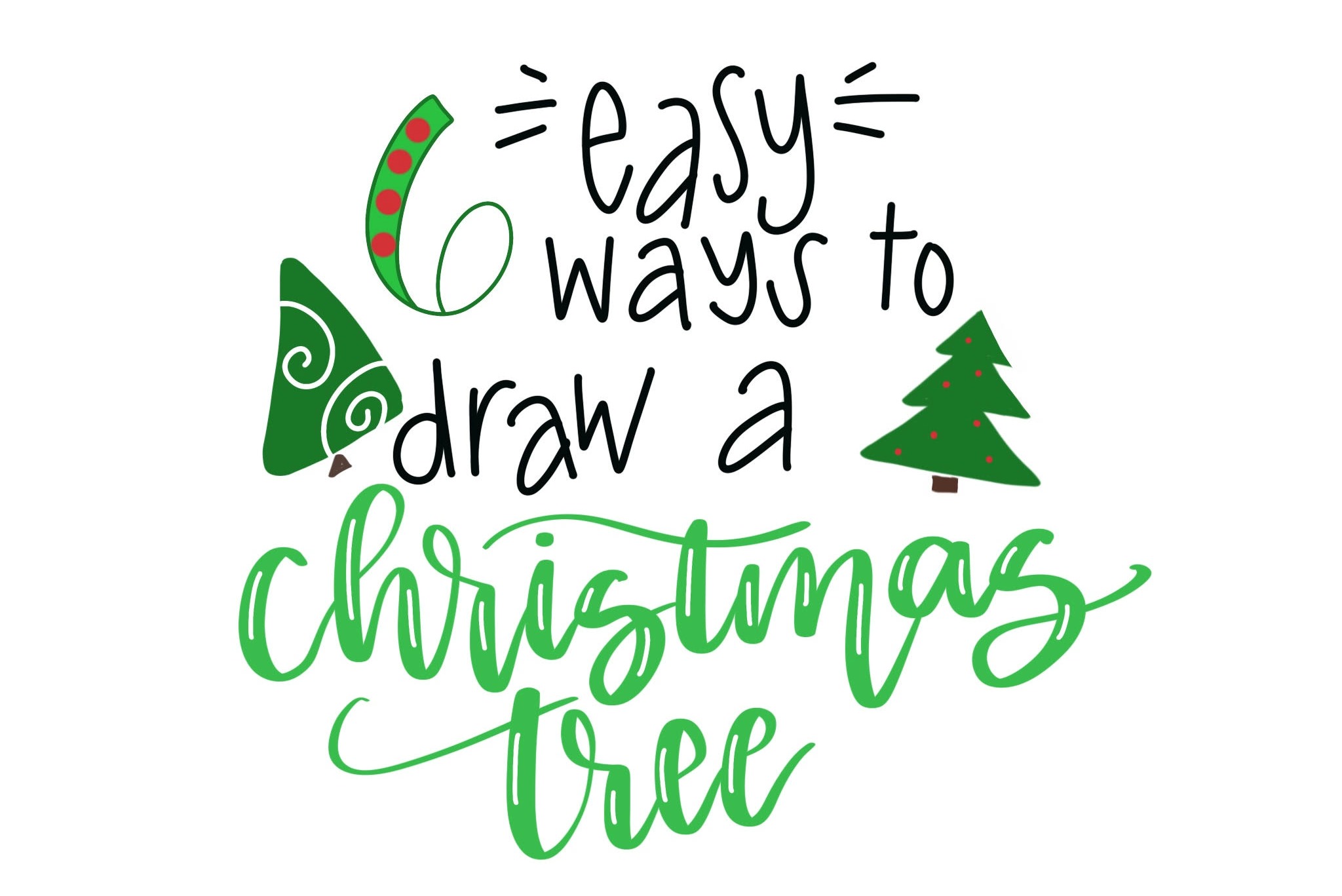 Draw a Christmas Tree: 6 Easy Ways