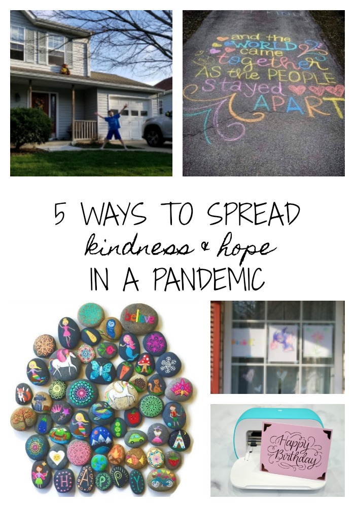 5 Ways to Spread Kindness and Hope in a Pandemic