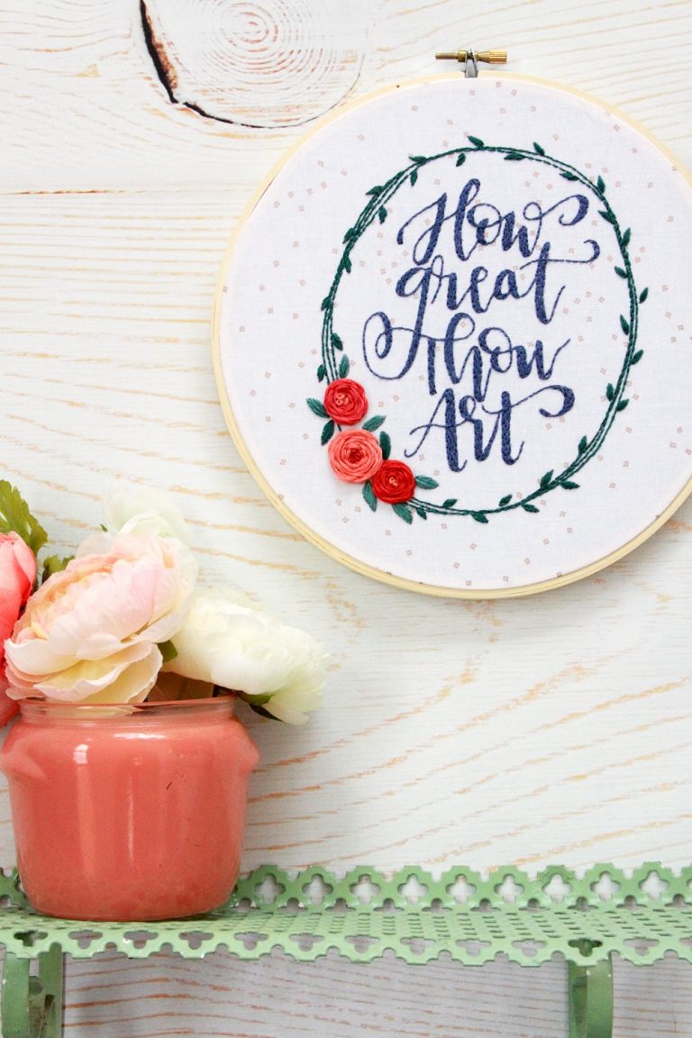 How Great Thou Art Hand Lettered Embroidery Hoop Art