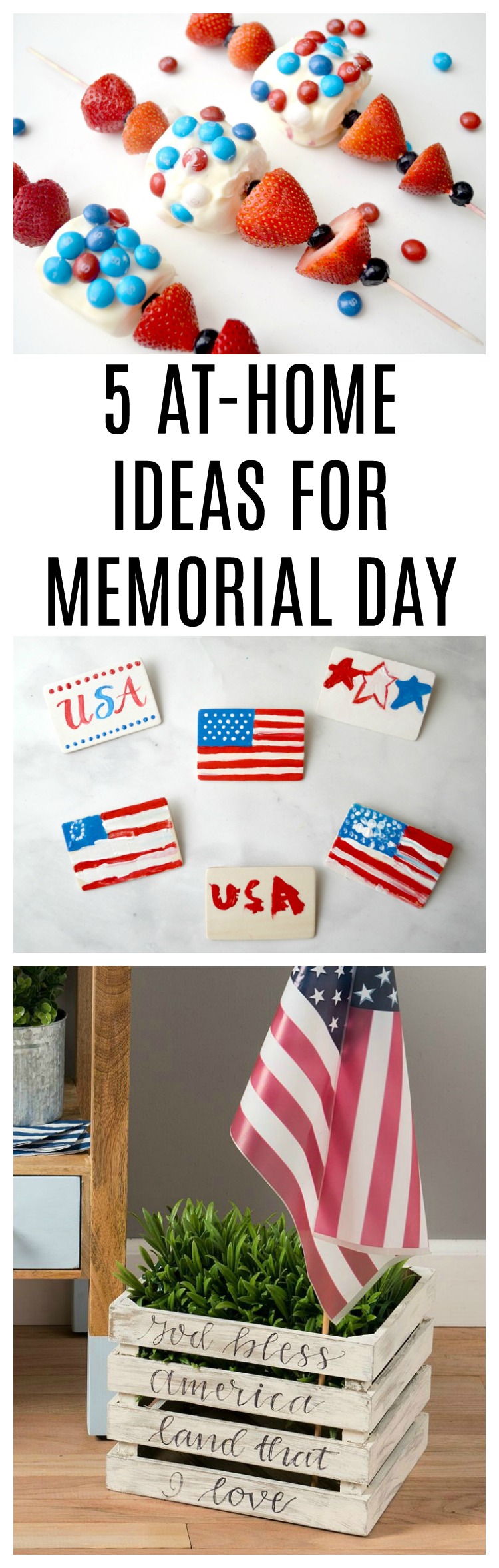 5 At-Home Ideas for Memorial Day