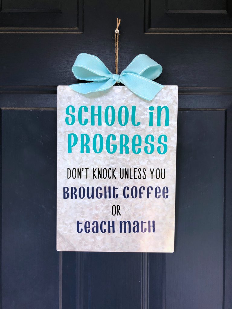 School in Progress Door Sign