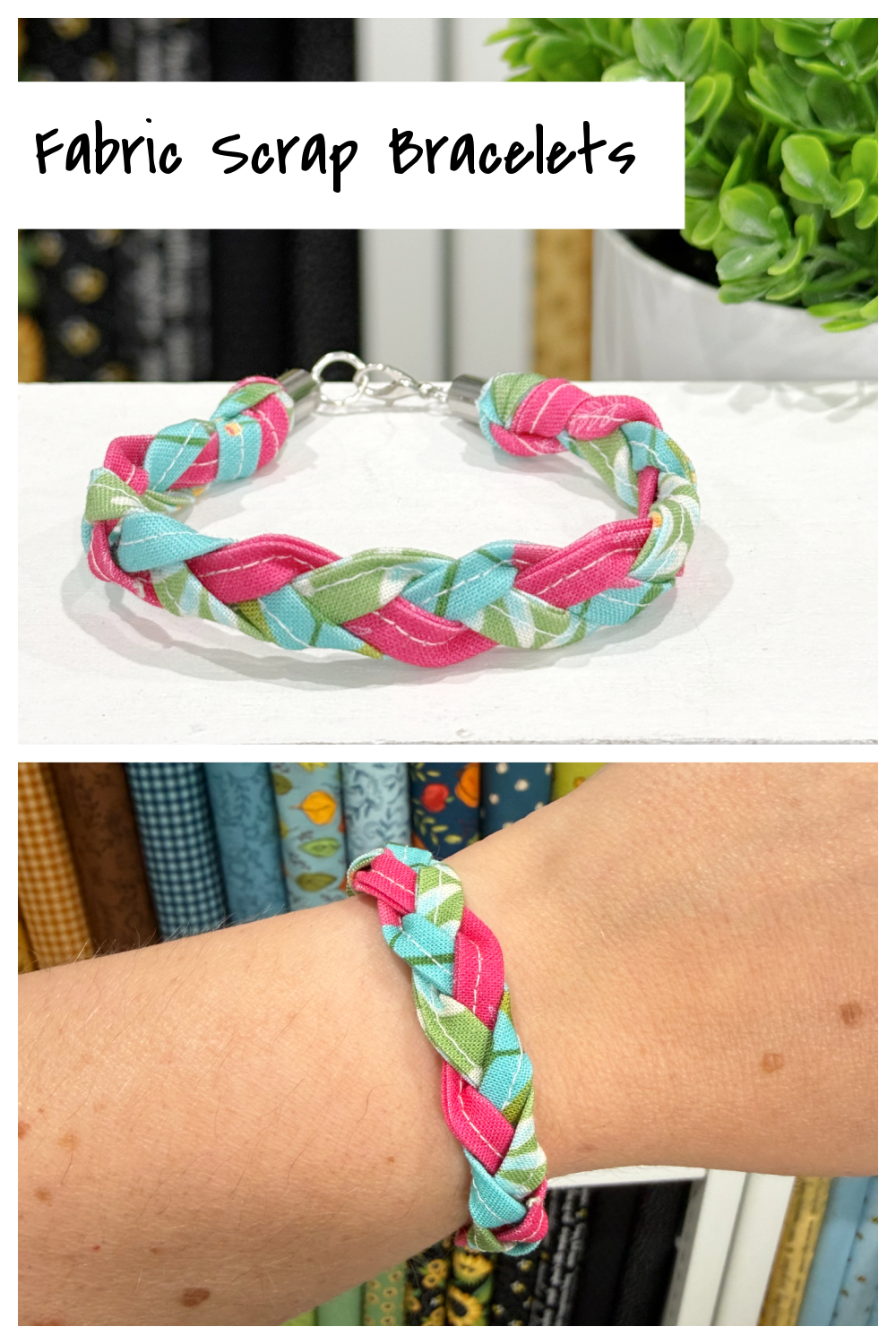 Image contains a collage of photos showing the finished braided fabric bracelet, as well as the project title, intended for Pinterest.